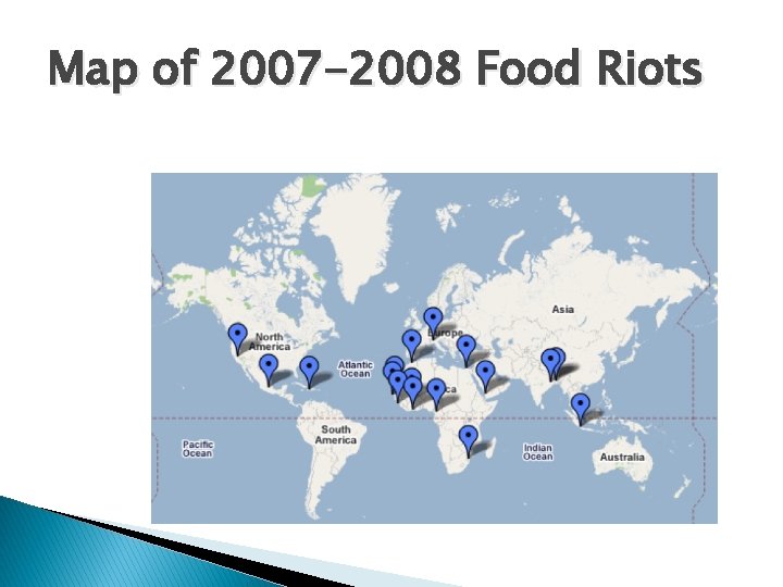 Map of 2007 -2008 Food Riots 