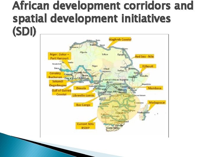African development corridors and spatial development initiatives (SDI) 
