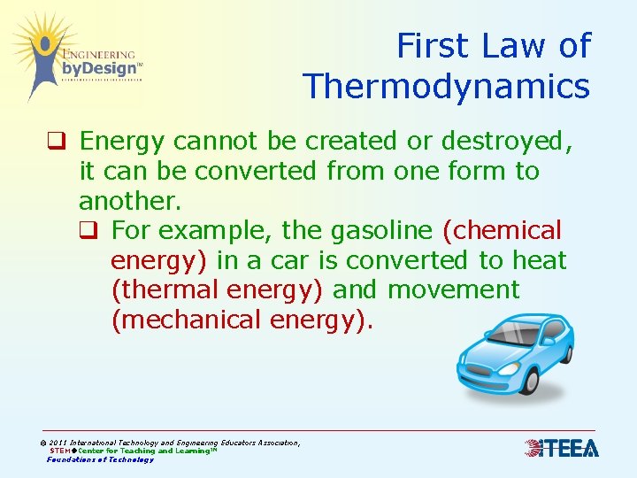 First Law of Thermodynamics q Energy cannot be created or destroyed, it can be First Law of Thermodynamics q Energy cannot be created or destroyed, it can be