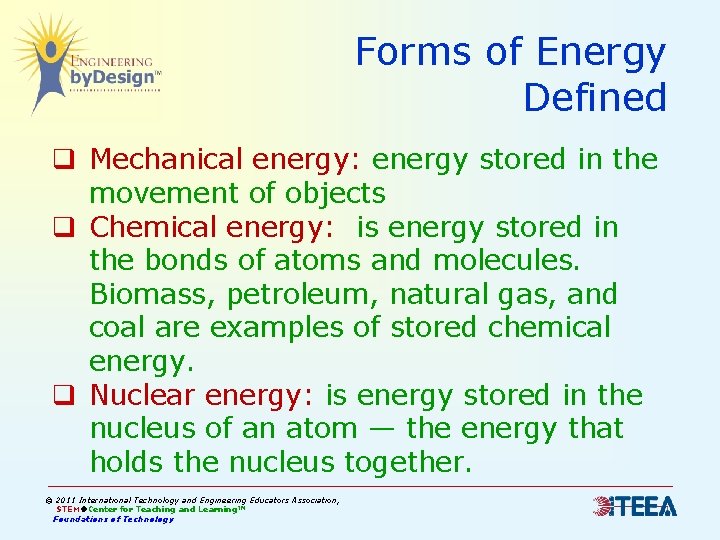 Forms of Energy Defined q Mechanical energy: energy stored in the movement of objects Forms of Energy Defined q Mechanical energy: energy stored in the movement of objects
