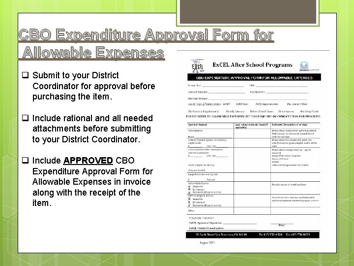 CBO Expenditure Approval Form for Allowable Expenses q Submit to your District Coordinator for