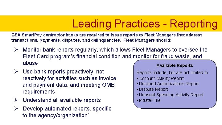 Leading Practices - Reporting GSA Smart. Pay contractor banks are required to issue reports