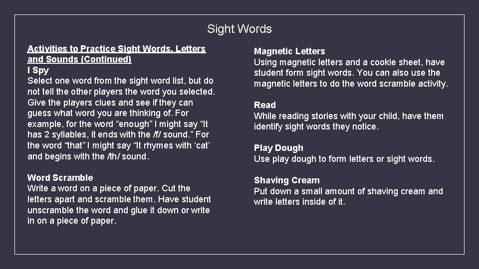 Sight Words Activities to Practice Sight Words, Letters and Sounds (Continued) I Spy Select