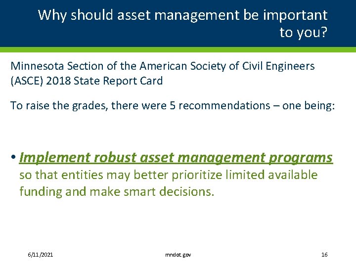 Why should asset management be important to you? Minnesota Section of the American Society