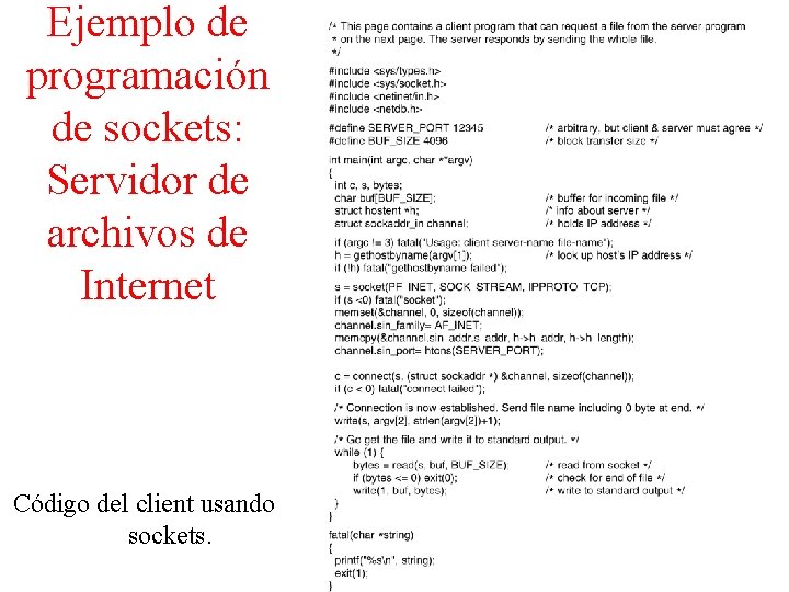 Ejemplo de programación de sockets: Servidor de archivos de Internet Código del client usando