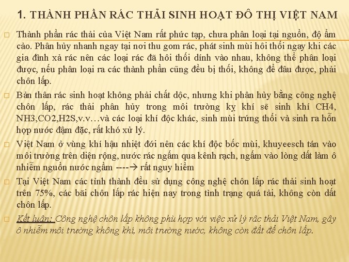 1. THÀNH PHẦN RÁC THẢI SINH HOẠT ĐÔ THỊ VIỆT NAM � � �