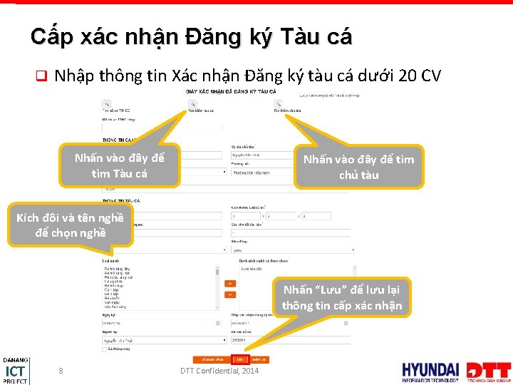 Cấp xác nhận Đăng ký Tàu cá q Nhập thông tin Xác nhận Đăng