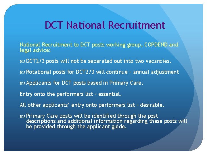 DCT National Recruitment to DCT posts working group, COPDEND and legal advice: DCT 2/3