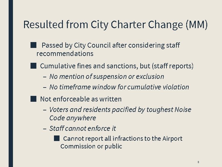 Resulted from City Charter Change (MM) ■ Passed by City Council after considering staff Resulted from City Charter Change (MM) ■ Passed by City Council after considering staff