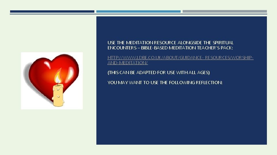 USE THE MEDITATION RESOURCE ALONGSIDE THE SPIRITUAL ENCOUNTERS – BIBLE-BASED MEDITATION TEACHER’S PACK: HTTP: