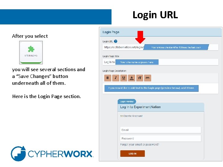 Login URL After you select you will see several sections and a “Save Changes”