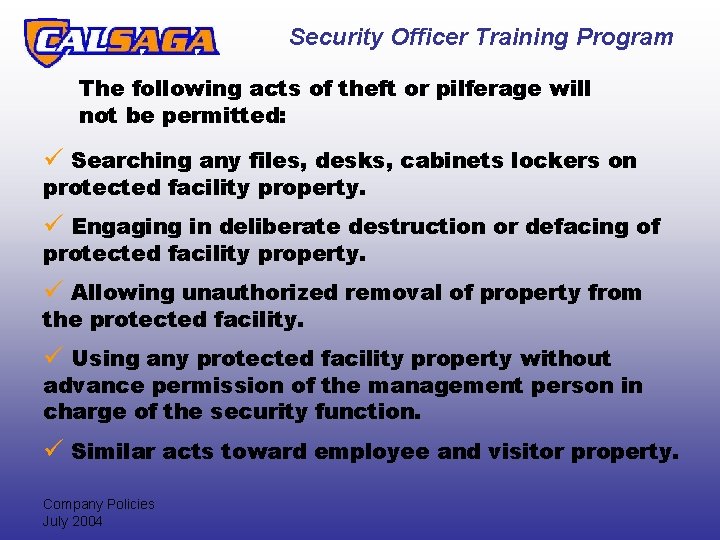 Security Officer Training Program The following acts of theft or pilferage will not be