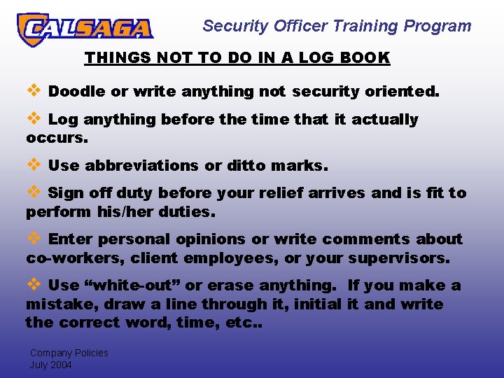 Security Officer Training Program THINGS NOT TO DO IN A LOG BOOK v Doodle