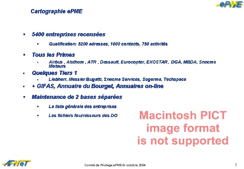 Cartographie e. PME § 5400 entreprises recensées § § Tous les Primes § §