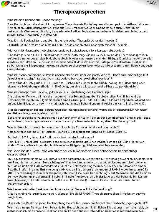 LI-RADS® v 2017 CT/MRI Core Diagnostic Algorithm Treatment Response Last Viewed FAQs Therapieansprechen Was