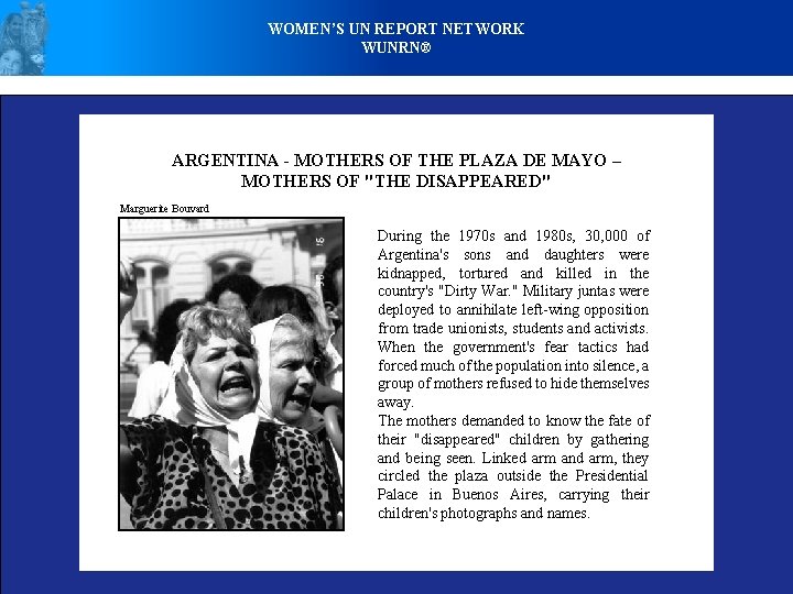 WOMEN’S UN REPORT NETWORK WUNRN® ARGENTINA - MOTHERS OF THE PLAZA DE MAYO –