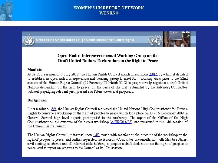 WOMEN’S UN REPORT NETWORK WUNRN® Open-Ended Intergovernmental Working Group on the Draft United Nations