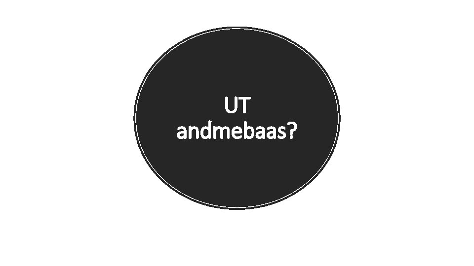 UT andmebaas? 