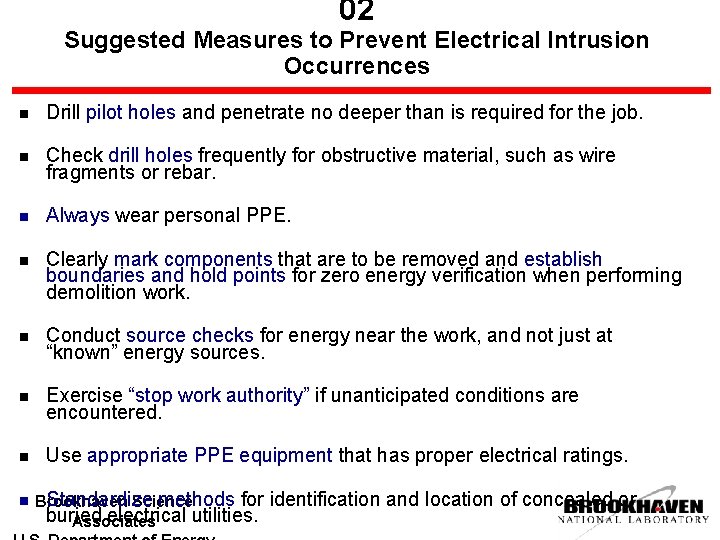 02 Suggested Measures to Prevent Electrical Intrusion Occurrences n Drill pilot holes and penetrate