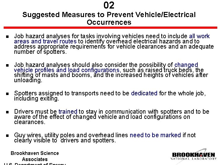 02 Suggested Measures to Prevent Vehicle/Electrical Occurrences n Job hazard analyses for tasks involving