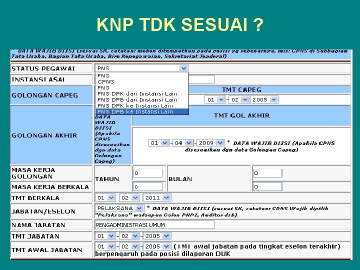 KNP TDK SESUAI ? 