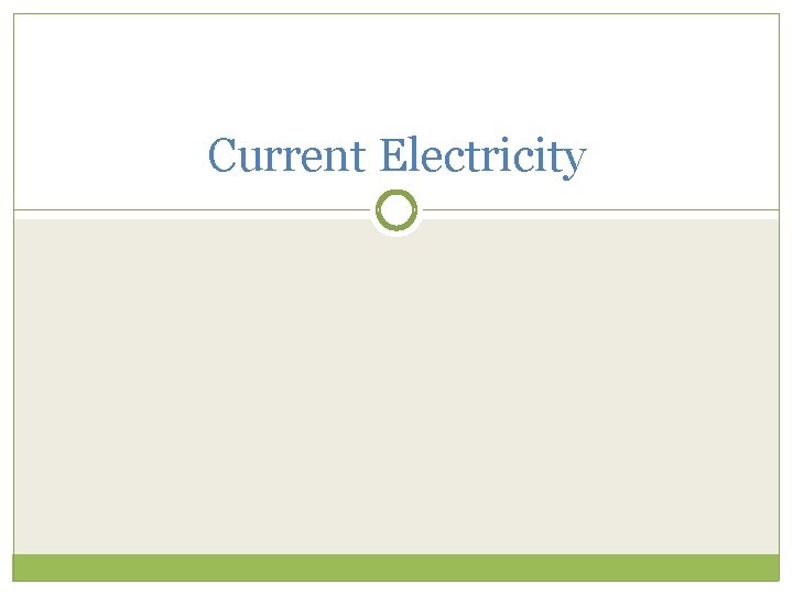 Current Electricity 