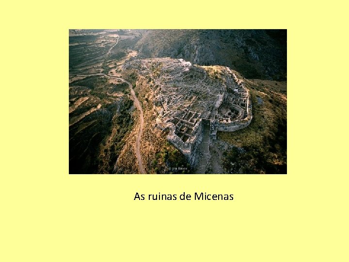 As ruinas de Micenas 