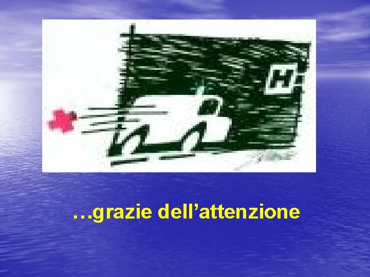 …grazie dell’attenzione 