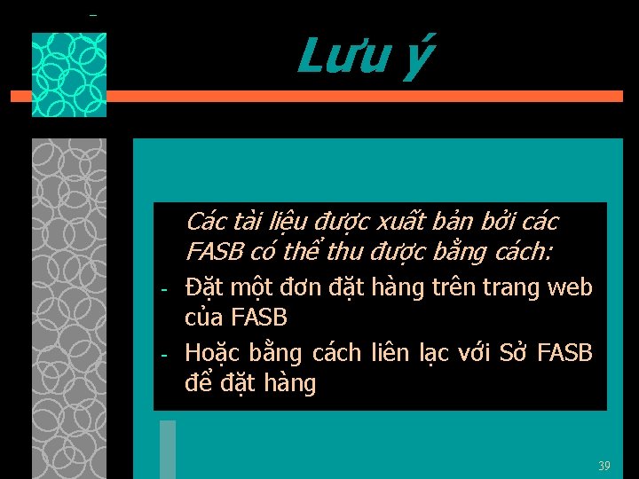 Lưu ý Các tài liệu được xuất bản bởi các FASB có thể thu