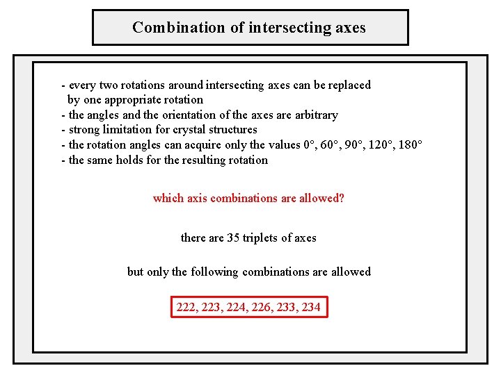 Combination of intersecting axes - every two rotations around intersecting axes can be replaced