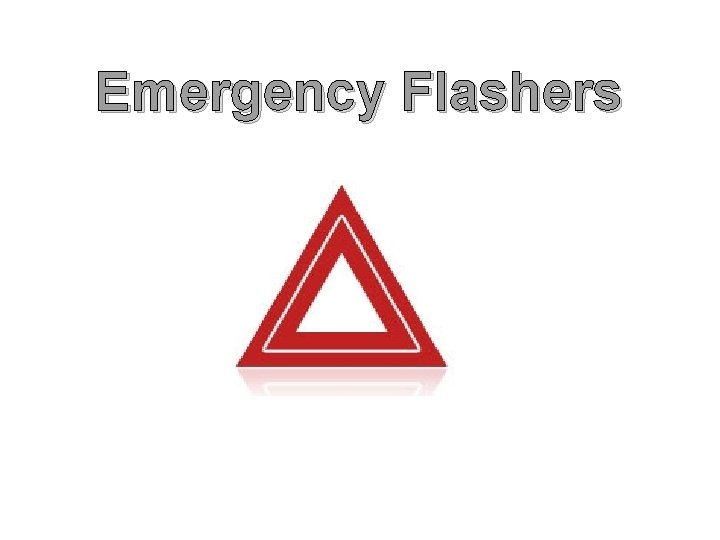 Emergency Flashers 