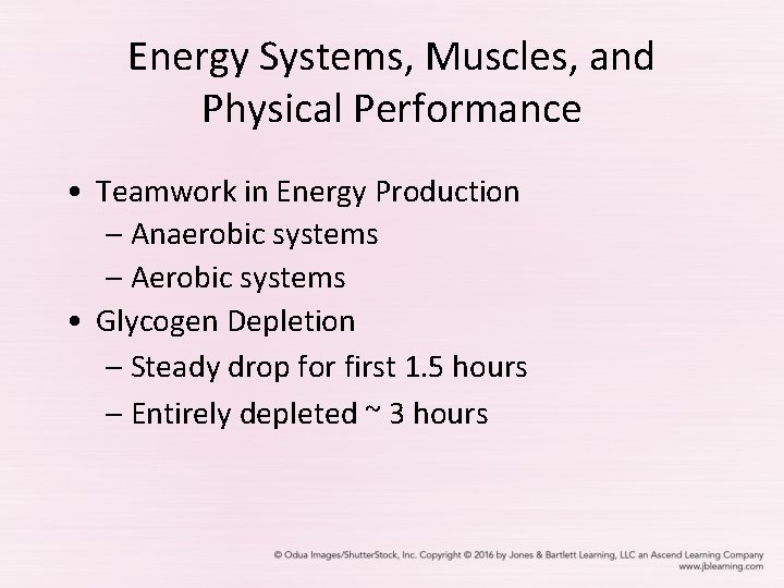 Energy Systems, Muscles, and Physical Performance • Teamwork in Energy Production – Anaerobic systems
