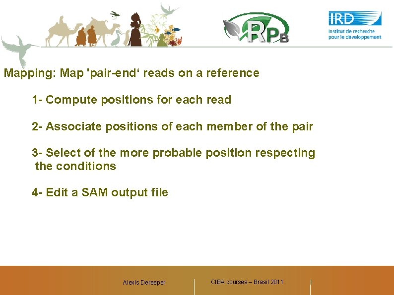 Mapping: Map 'pair-end‘ reads on a reference 1 - Compute positions for each read