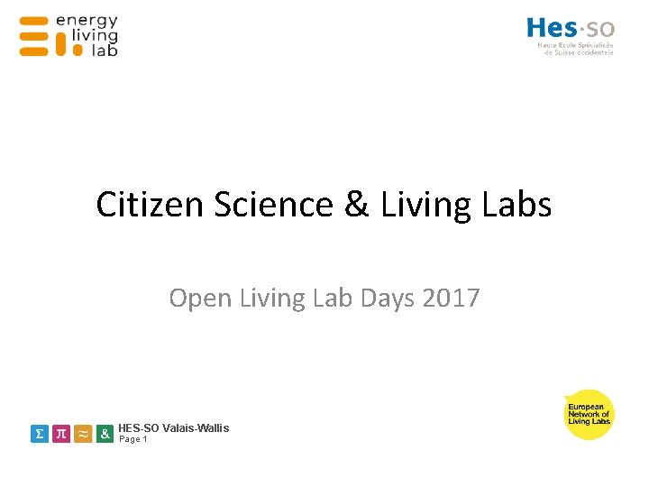 Citizen Science & Living Labs Open Living Lab Days 2017 HES-SO Valais-Wallis Page 1