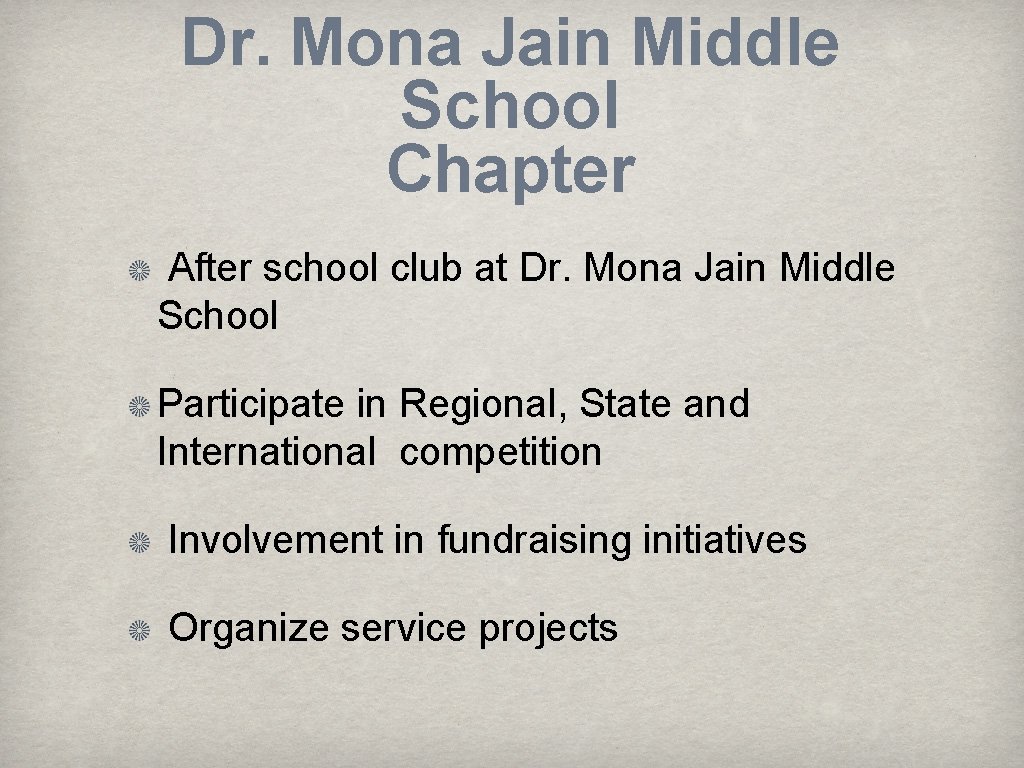 Dr. Mona Jain Middle School Chapter After school club at Dr. Mona Jain Middle