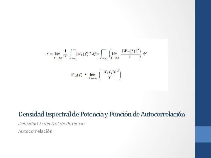 Densidad Espectral de Potencia y Funcin de Autocorrelacin