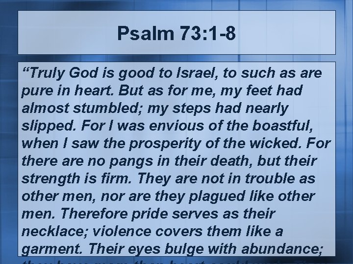 Why Bad Things Happen To Good People Psalm