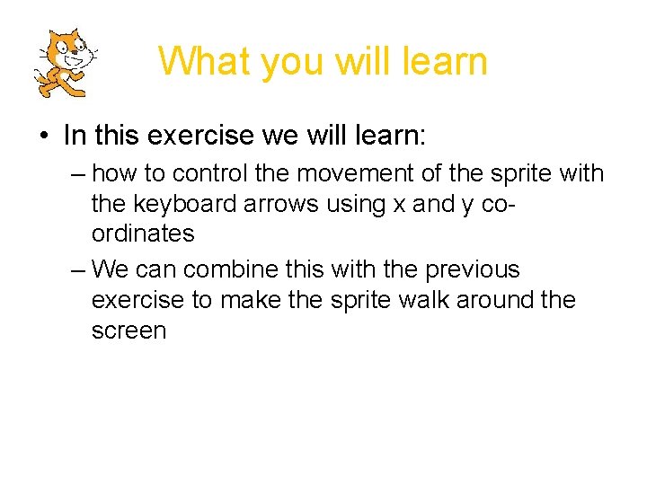 What you will learn • In this exercise we will learn: – how to
