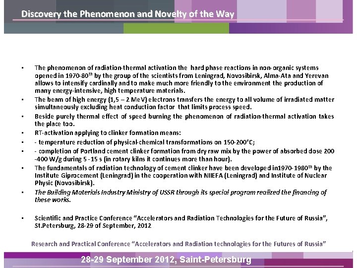 Discovery the Phenomenon and Novelty of the Way • • • The phenomenon of
