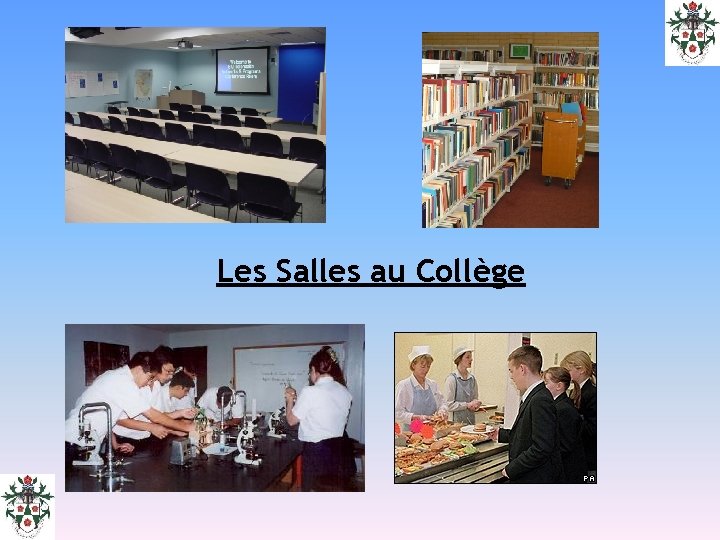 Les Salles au Collège 