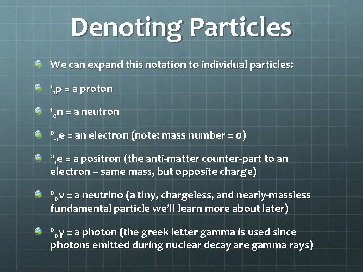Denoting Particles We can expand this notation to individual particles: 1 p = a