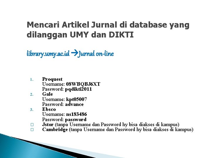 Mencari Artikel Jurnal di database yang dilanggan UMY dan DIKTI library. umy. ac. id