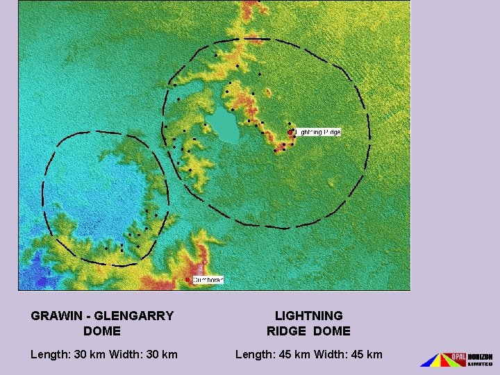 GRAWIN - GLENGARRY DOME LIGHTNING RIDGE DOME Length: 30 km Width: 30 km Length: