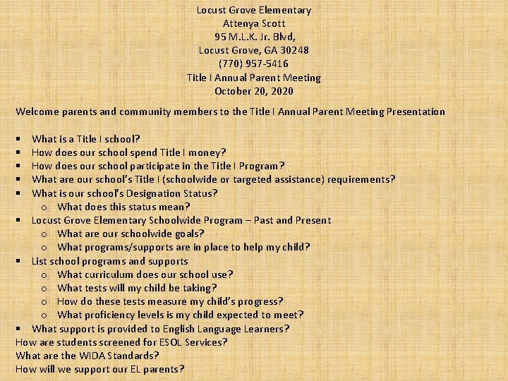 Locust Grove Elementary Attenya Scott 95 M. L. K. Jr. Blvd, Locust Grove, GA Locust Grove Elementary Attenya Scott 95 M. L. K. Jr. Blvd, Locust Grove, GA