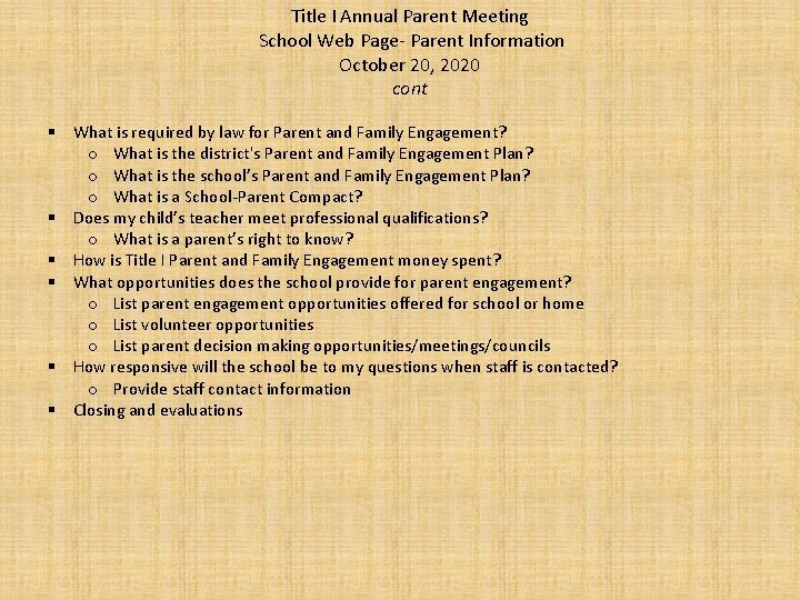Title I Annual Parent Meeting School Web Page- Parent Information October 20, 2020 cont Title I Annual Parent Meeting School Web Page- Parent Information October 20, 2020 cont