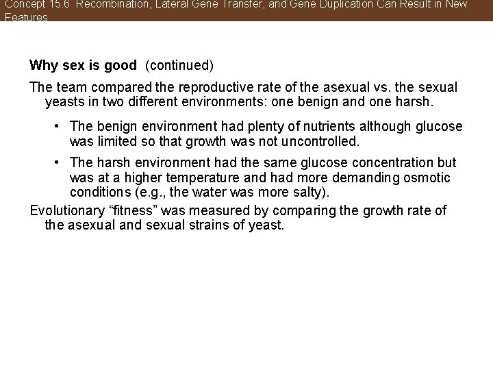 Concept 15. 6 Recombination, Lateral Gene Transfer, and Gene Duplication Can Result in New
