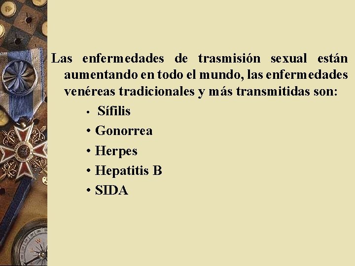 Las enfermedades de trasmisión sexual están aumentando en todo el mundo, las enfermedades venéreas