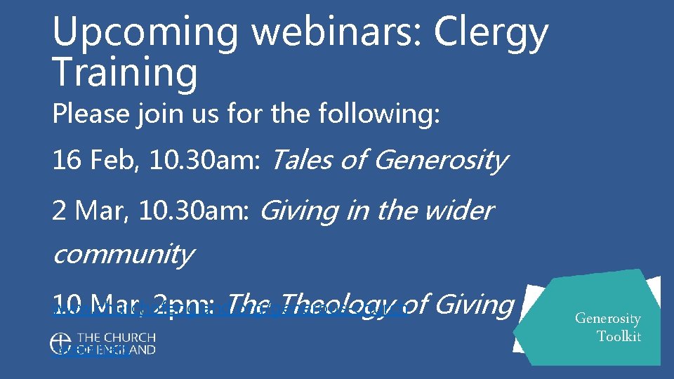 Upcoming webinars: Clergy Training Please join us for the following: 16 Feb, 10. 30