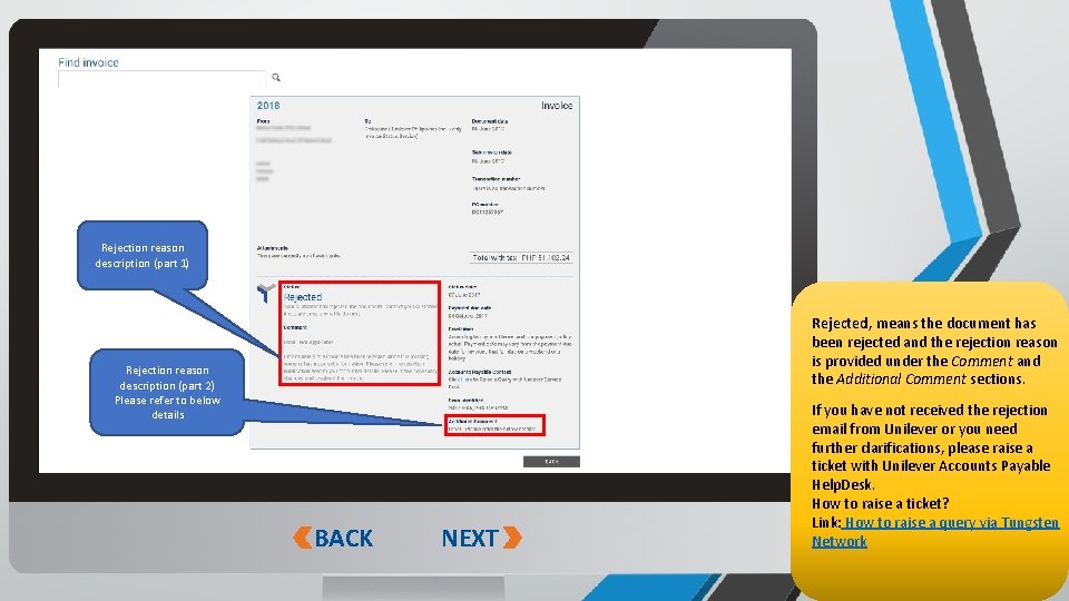 Rejection reason description (part 1) Rejected, means the document has been rejected and the