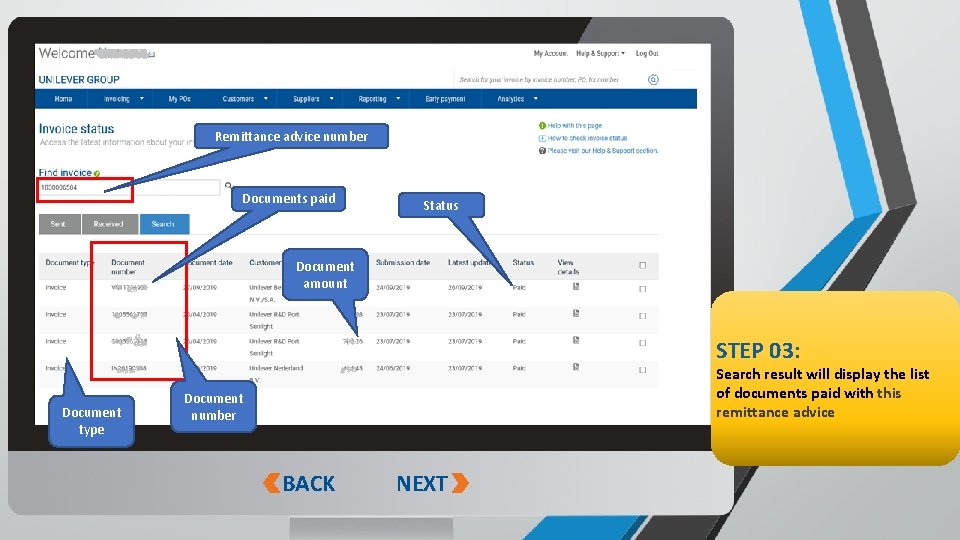Remittance advice number Documents paid Status Document amount STEP 03: Document type Search result